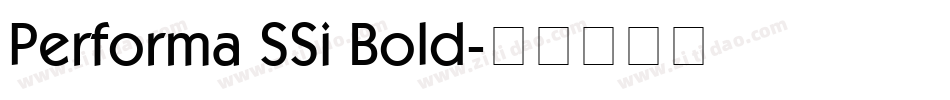 Performa SSi Bold字体转换